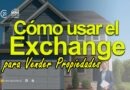 como usar el 1031 exchange