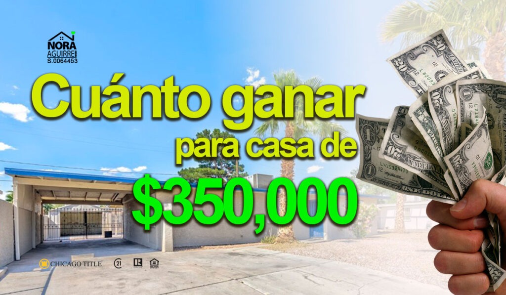 cuanto ganar para comprar casa