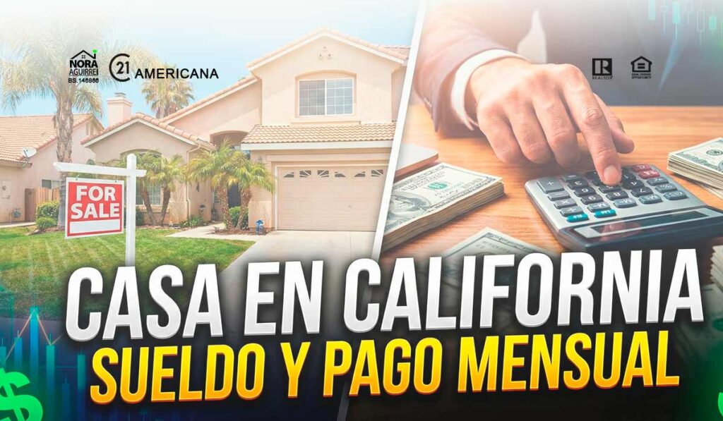 ¿Cuánto debes ganar y cuánto pagarías al mes por una casa de $400,000 en California? 2 cuanto ganar para comprar casa en california