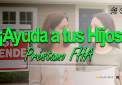 prestamo fha ayuda a mis hijos