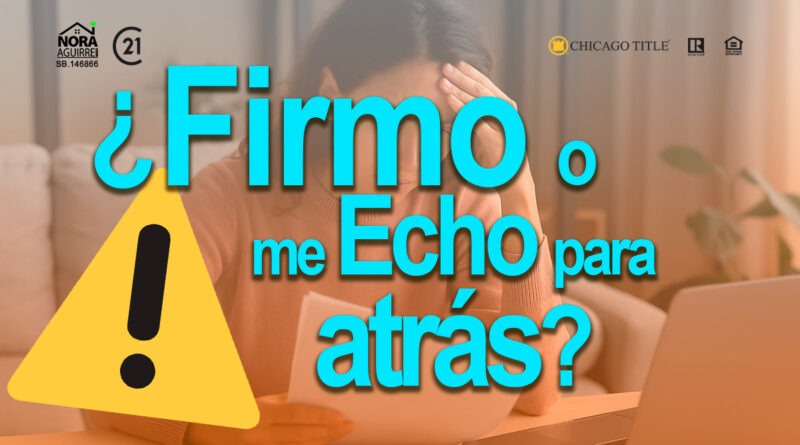 arrepentirme de compra de casa al final
