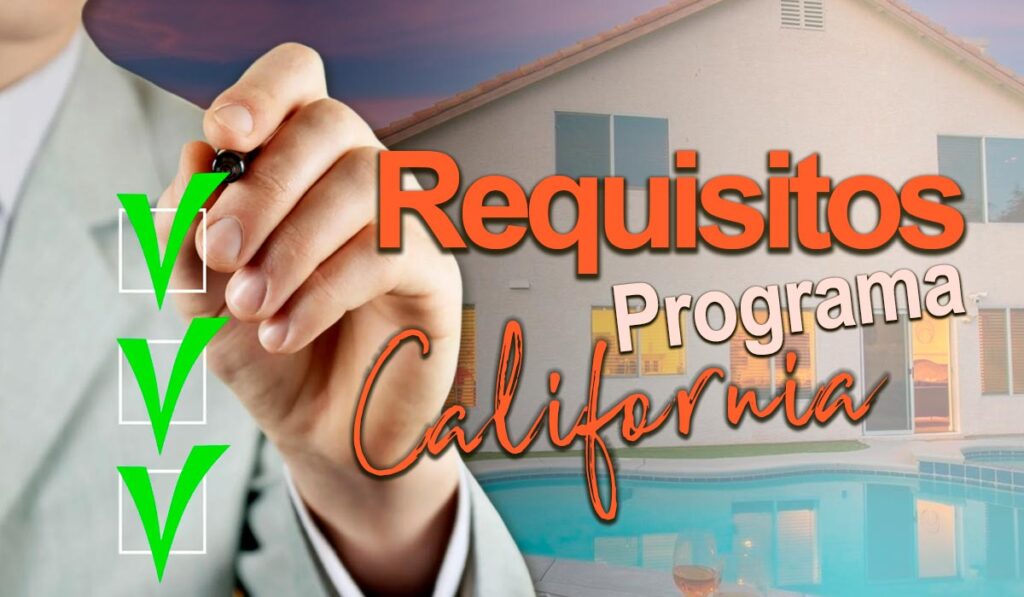 Requisitos para Calificar en el Programa: Empleados y Dueños de Negocios 2 Requisitos para programa exclusivo california