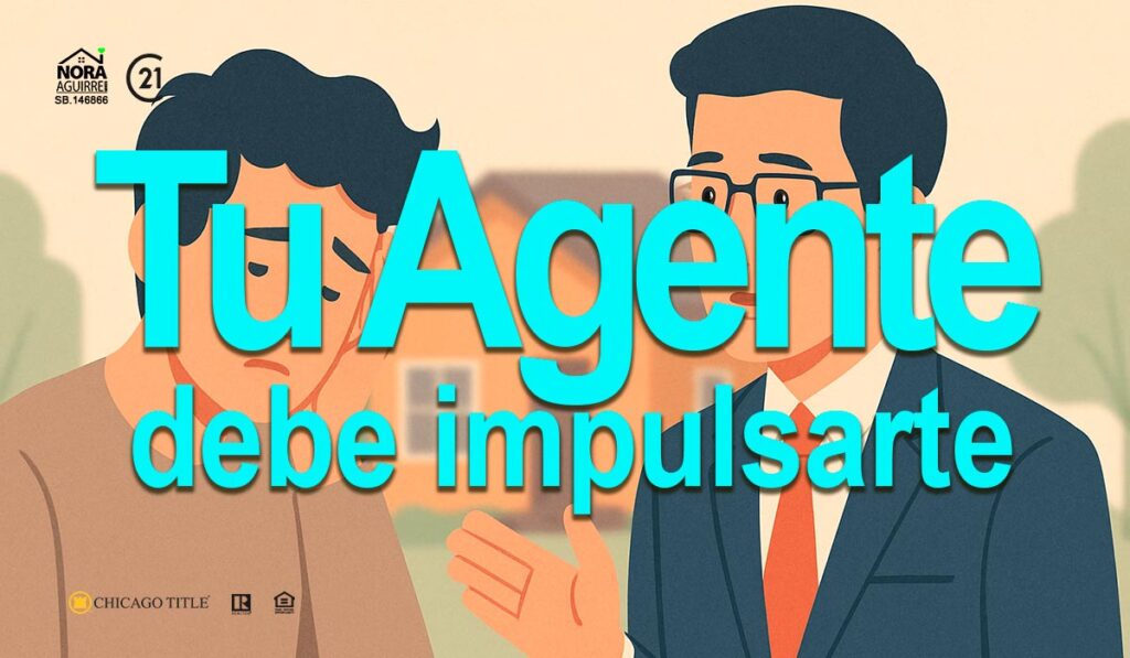 tu agente de bienes raices debe impulsarte a seguir creciendo