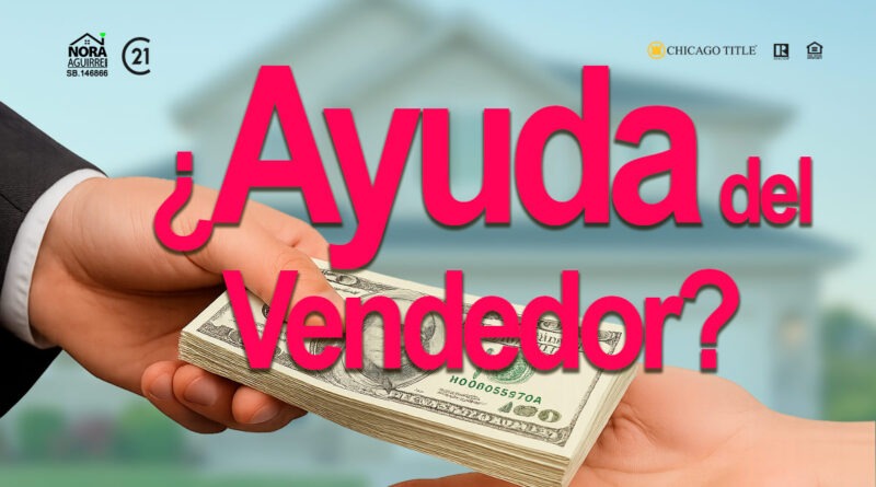 ayuda del vendedor para compra de casa