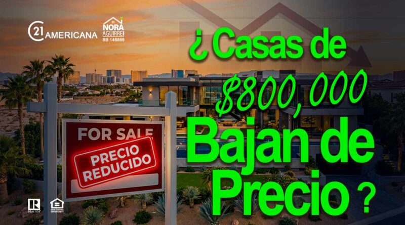 casas de 800 bajan de precio