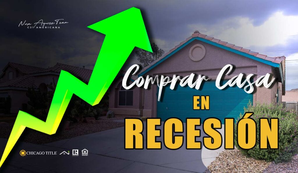 comprar casa durante recesión