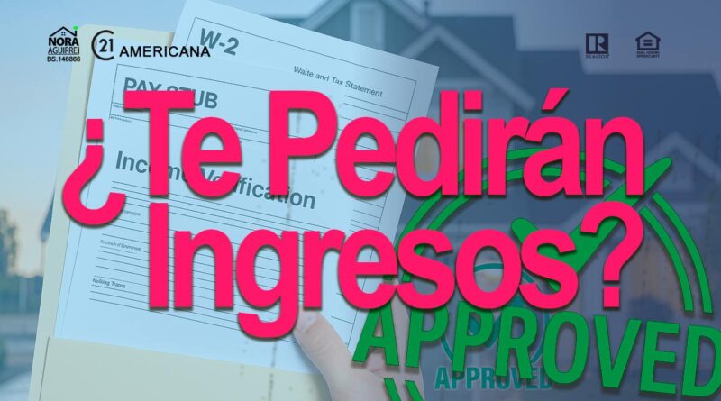 demostrar ingresos para obtener un heloc