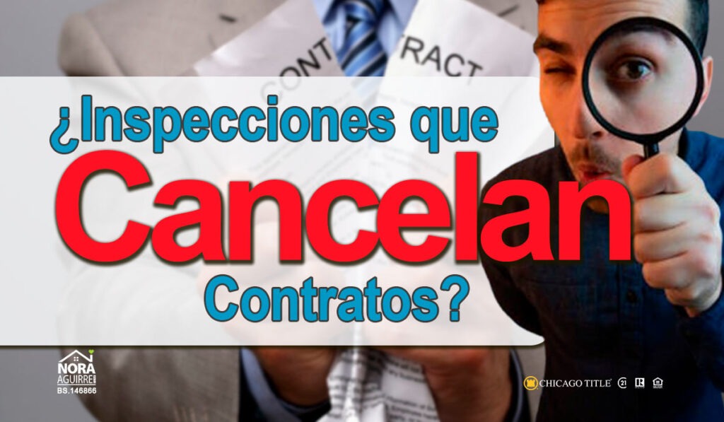 Impacto de las Inspecciones en la Cancelación de Contratos de Compra de Propiedades 2 impacto de las inspecciones en la cancelación de contratos