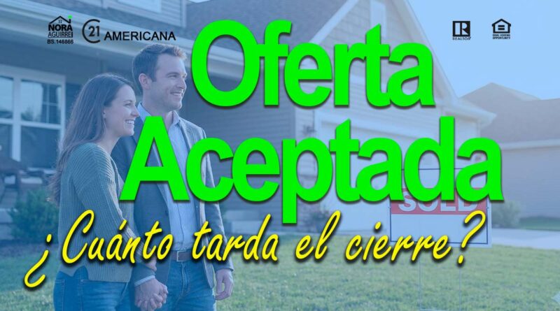 oferta aceptada cierre para mi casa