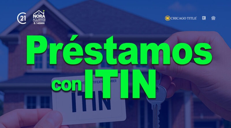 prestamos con itin para comprar casa este año