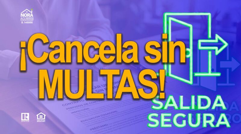 Cancelar contrato de casa sin penalidad