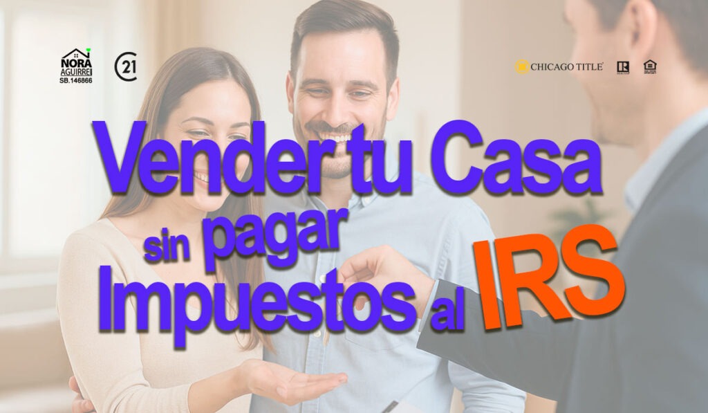 vender mi casa sin pagar impuestos al irs